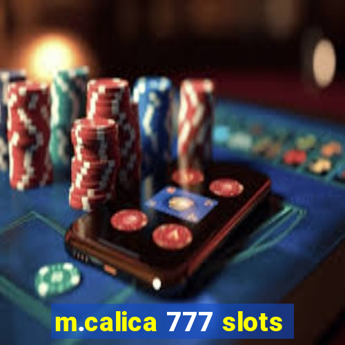 m.calica 777 slots